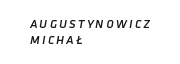 Michał Augustynowicz - Grafik komputerowy